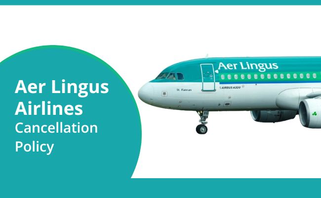 Cancellation Policy Aer Lingus 