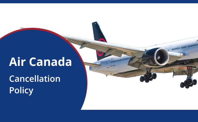 Cancellation Policy Air Canada