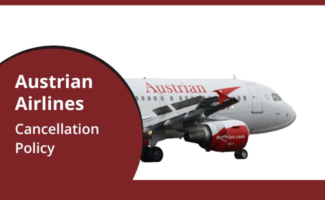 Cancellation Policy Austrian Airlines