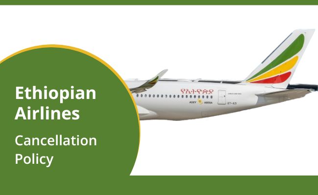 Cancellation Policy Ethiopian Airlines