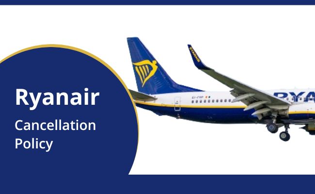 Cancellation Policy Ryanair Airlines