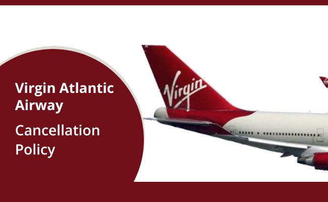 Cancellation Policy Virgin Atlantic Airways